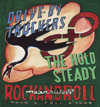 Rock and Roll Means Well Tour 2008