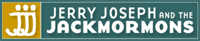 Jerry Joseph & The Jackmormons