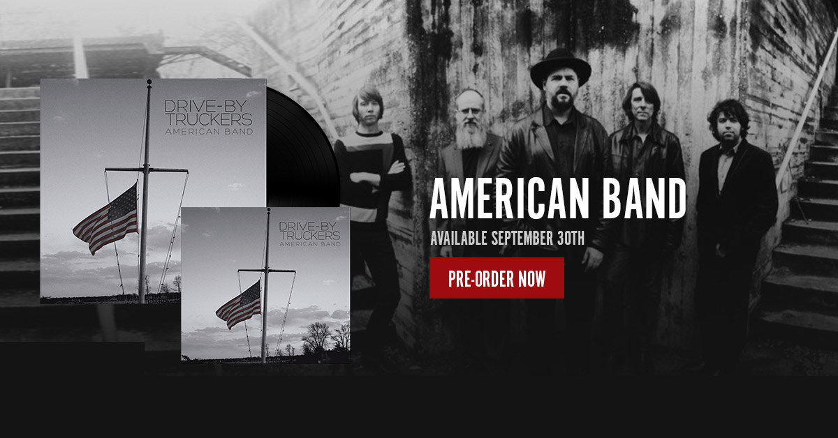 American Band by Drive-By Truckers
